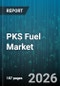 PKS Fuel Market - Global Forecast 2026-2032 - Product Thumbnail Image