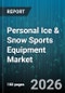 Personal Ice & Snow Sports Equipment Market - Global Forecast 2026-2032 - Product Thumbnail Image