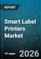 Smart Label Printers Market - Global Forecast 2026-2032 - Product Image