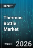 Thermos Bottle Market - Global Forecast 2026-2032- Product Image