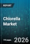 Chlorella Market - Global Forecast 2026-2032 - Product Thumbnail Image
