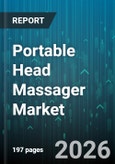 Portable Head Massager Market - Global Forecast 2026-2032- Product Image
