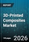 3D-Printed Composites Market - Global Forecast 2026-2032 - Product Thumbnail Image