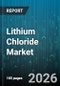 Lithium Chloride Market - Global Forecast 2026-2032 - Product Thumbnail Image