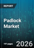 Padlock Market - Global Forecast 2026-2032- Product Image