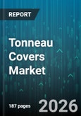 Tonneau Covers Market - Global Forecast 2026-2032- Product Image
