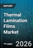 Thermal Lamination Films Market - Global Forecast 2026-2032- Product Image