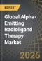 Global Alpha-Emitting Radioligand Therapy Market - Trends and Forecast Till 2035 - Product Thumbnail Image