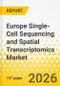 Europe Single-Cell Sequencing and Spatial Transcriptomics Market: Focus on Product, Technology, Workflow, Application, and Country - Analysis and Forecast, 2026-2036 - Product Thumbnail Image