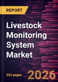 Livestock Monitoring System Market Size and Forecast (2021 - 2034), Global and Regional Share, Trend, and Growth Opportunity Analysis- Product Image