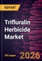 Trifluralin Herbicide Market Size and Forecast (2021-2034), Global and Regional Share, Trend, and Growth Opportunity Analysis - Product Image