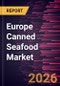 Europe Canned Seafood Market Size and Forecast (2021 - 2034), Regional Share, Trend, and Growth Opportunity Analysis - Product Thumbnail Image