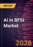 AI in BFSI Market Size and Forecast (2021 - 2034), Global and Regional Share, Trend, and Growth Opportunity Analysis- Product Image
