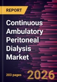 Continuous Ambulatory Peritoneal Dialysis Market Size and Forecast (2021 - 2034), Global and Regional Share, Trend, and Growth Opportunity Analysis- Product Image