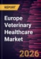 Europe Veterinary Healthcare Market Size and Forecast (2021 - 2031), Regional Share, Trend, and Growth Opportunity Analysis - Product Image