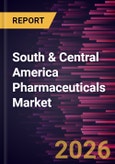 South & Central America Pharmaceuticals Market Size and Forecast (2021 - 2031)- Product Image