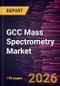 GCC Mass Spectrometry Market Size and Forecast (2021 - 2034), Global and Regional Share, Trend, and Growth Opportunity Analysis - Product Thumbnail Image