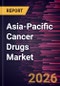 Asia-Pacific Cancer Drugs Market Size and Forecast (2021 - 2031) - Product Image