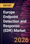 Europe Endpoint Detection and Response (EDR) Market Size and Forecast (2021 - 2031) - Product Image