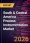 South & Central America Process Instrumentation Market Size and Forecast (2021 - 2031) - Product Thumbnail Image