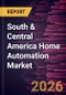 South & Central America Home Automation Market Size and Forecast (2021 - 2031) - Product Image