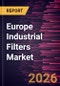 Europe Industrial Filters Market Size and Forecast (2021 - 2031) - Product Thumbnail Image