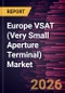 Europe VSAT (Very Small Aperture Terminal) Market Size and Forecast (2021 - 2031) - Product Image