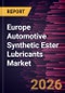 Europe Automotive Synthetic Ester Lubricants Market Size and Forecast (2021 - 2031) - Product Thumbnail Image