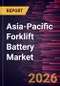 Asia-Pacific Forklift Battery Market Size and Forecast (2021 - 2031) - Product Image