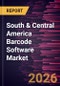 South & Central America Barcode Software Market Size and Forecast (2021-2031) - Product Image