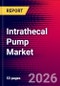 Intrathecal Pump Market Size, Share & Trends Analysis | Global | 2026-2032 - Product Thumbnail Image