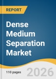 Dense Medium Separation Market Size, Share & Trends Analysis Report 2026-2033- Product Image