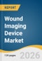 Wound Imaging Device Market Size, Share & Trends Analysis Report 2026-2033 - Product Image