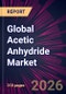 Global Acetic Anhydride Market 2026-2030 - Product Thumbnail Image
