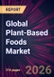 Global Plant-Based Foods Market 2026-2030 - Product Thumbnail Image
