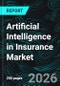 Artificial Intelligence in Insurance Market Size, Share & Industry Analysis - Product Thumbnail Image