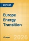 Europe Energy Transition - 2026 - Product Thumbnail Image