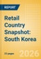 Retail Country Snapshot: South Korea - Product Thumbnail Image