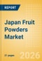 Japan Fruit Powders (Soft drinks) Market Size, Growth and Forecast Analytics, 2024-2029 - Product Thumbnail Image