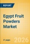 Egypt Fruit Powders (Soft drinks) Market Size, Growth and Forecast Analytics, 2024-2029 - Product Thumbnail Image