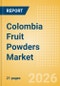 Colombia Fruit Powders (Soft drinks) Market Size, Growth and Forecast Analytics, 2024-2029 - Product Thumbnail Image