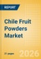 Chile Fruit Powders (Soft drinks) Market Size, Growth and Forecast Analytics, 2024-2029 - Product Thumbnail Image