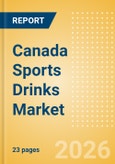 Canada Sports Drinks (Soft drinks) Market Size, Growth and Forecast Analytics, 2024-2029- Product Image