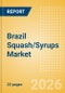 Brazil Squash/Syrups (Soft drinks) Market Size, Growth and Forecast Analytics, 2024-2029 - Product Thumbnail Image