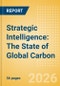 Strategic Intelligence: The State of Global Carbon - Product Thumbnail Image