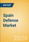 Spain Defense Market Data 2026-2035 - Product Thumbnail Image