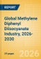 Global Methylene Diphenyl Diisocyanate (MDI) Industry, 2026-2030 - Capacity and Capital Expenditure with Details of All Active and Planned Plants - Product Thumbnail Image