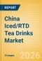 China Iced/RTD Tea Drinks (Soft drinks) Market Size, Growth and Forecast Analytics, 2024-2029 - Product Thumbnail Image