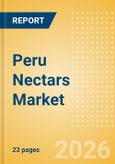 Peru Nectars (Soft drinks) Market Size, Growth and Forecast Analytics, 2024-2029- Product Image