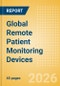 Global Remote Patient Monitoring Devices - Product Thumbnail Image